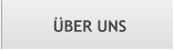 �BER UNS �BER UNS